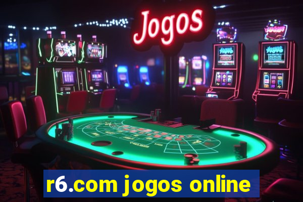 r6.com jogos online